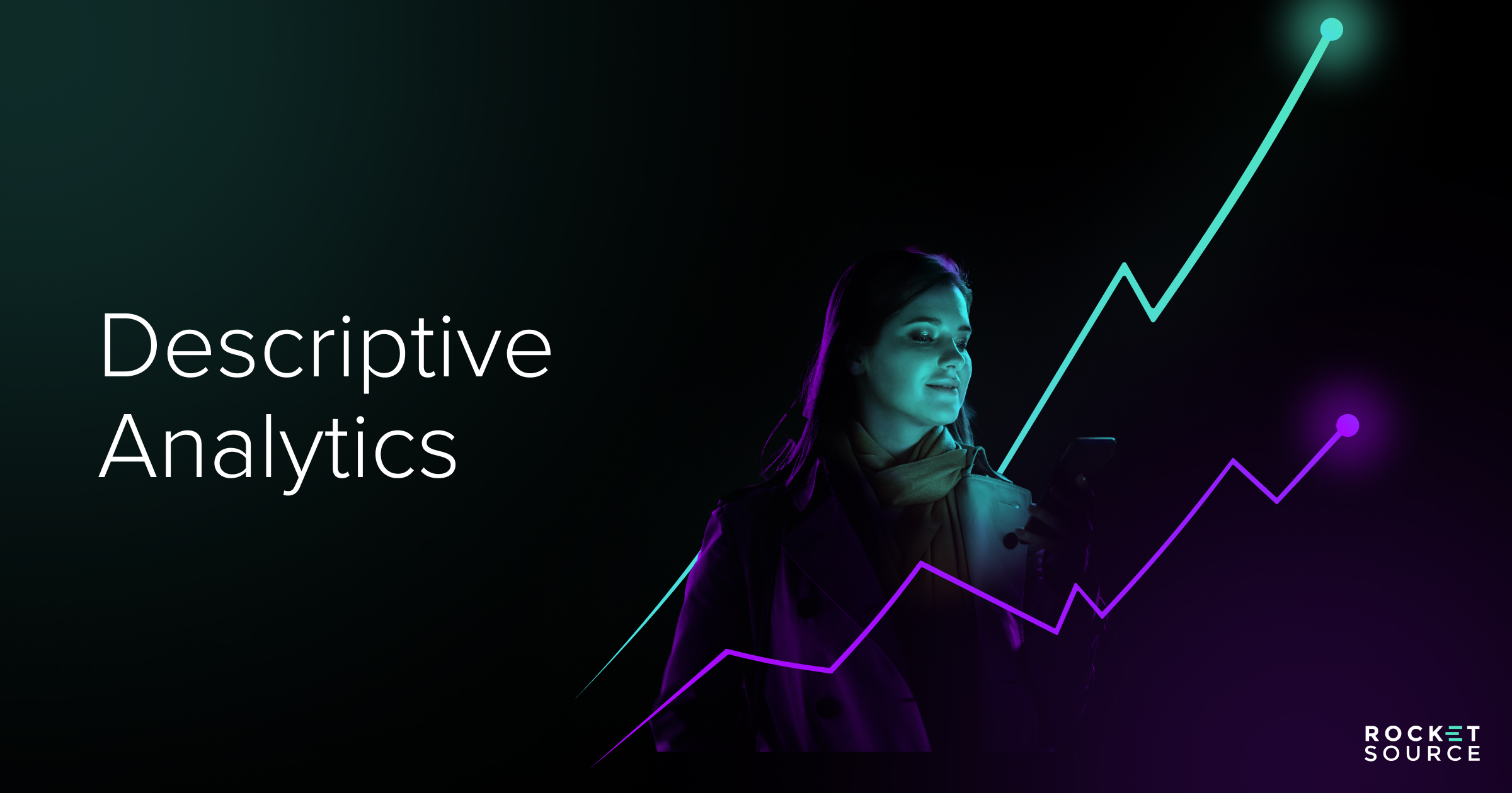 Descriptive Analytics RocketSource Driving Strategic Action With Descriptive analytics rocketsource driving strategic action with